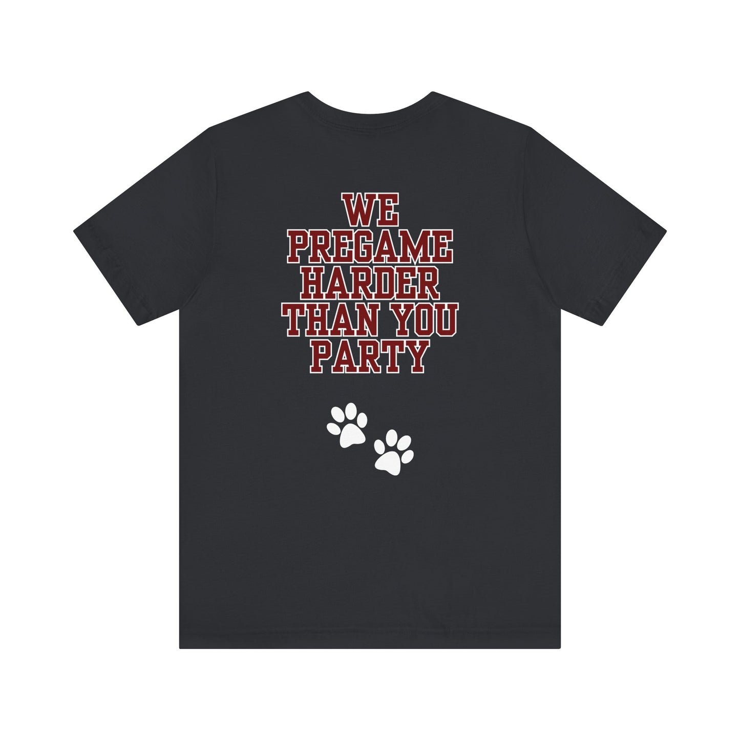 Copy of Nothin But The Dawg In Me (Unisex Jersey Short Sleeve Tee)