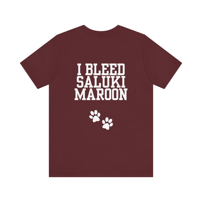 I Bleed Saluki Maroon (Unisex Jersey Short Sleeve Tee)