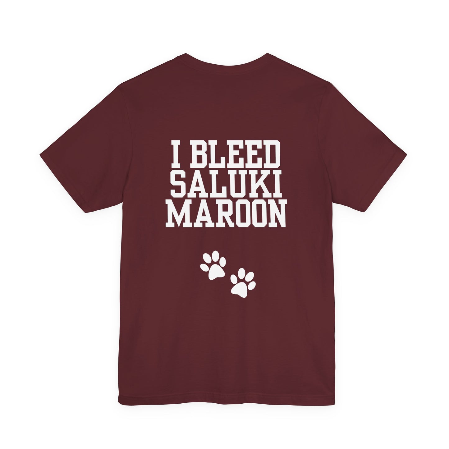 I Bleed Saluki Maroon (Unisex Jersey Short Sleeve Tee)